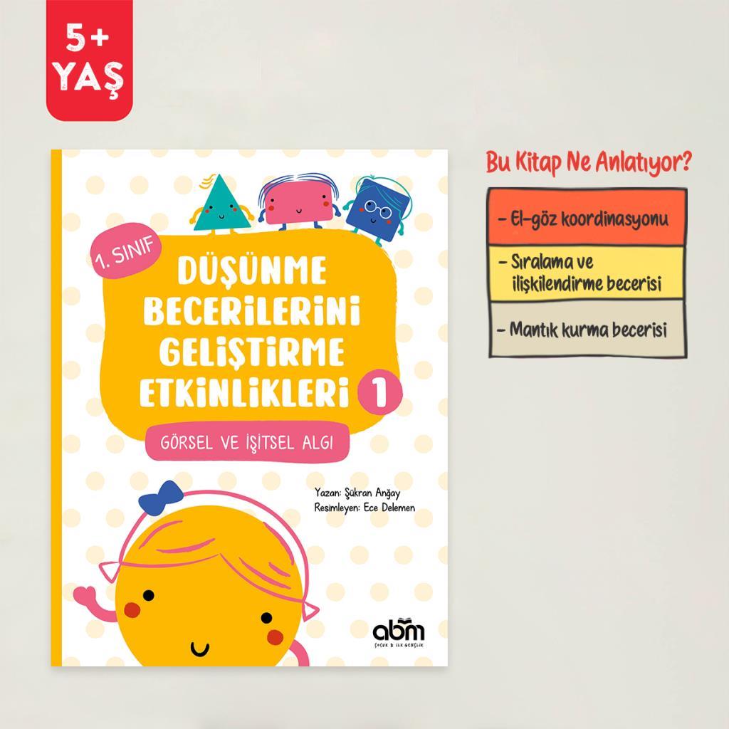 ABM Kitap Görsel ve İşitsel Algı // Düşünme Becerilerini Geliştirme Etkinlikleri 1  