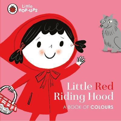 Ladybird Little Pop-Ups: Little Red Riding Hood