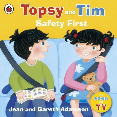 Ladybird Topsy and Tim: Safety First