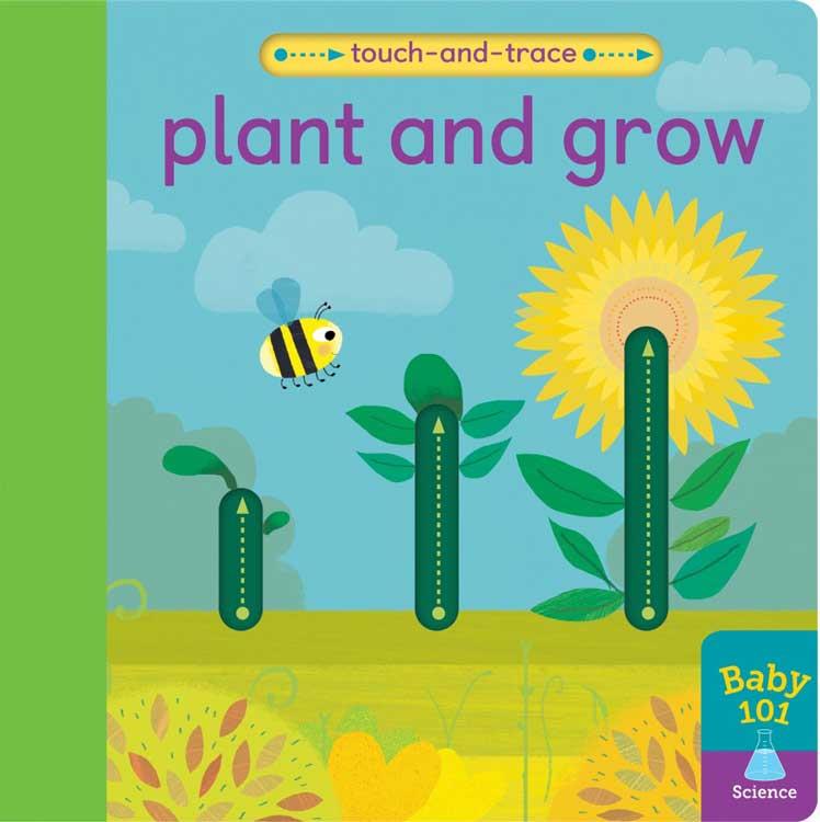 Little Tiger Press Baby 101: Plant and Grow