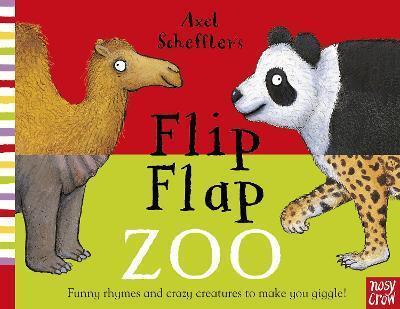Nosy Crow Axel Scheffler’s Flip Flap Zoo