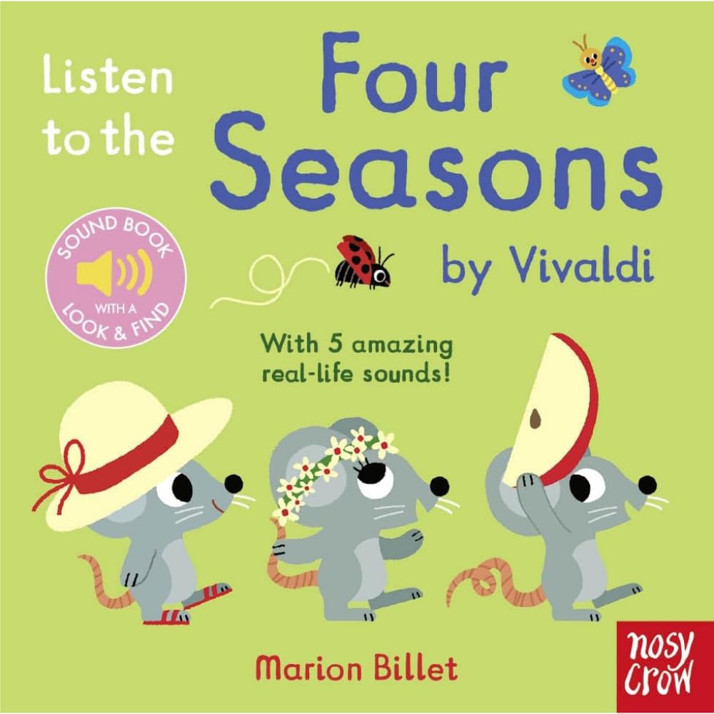 Nosy Crow Listen to the Four Seasons by Vivaldi