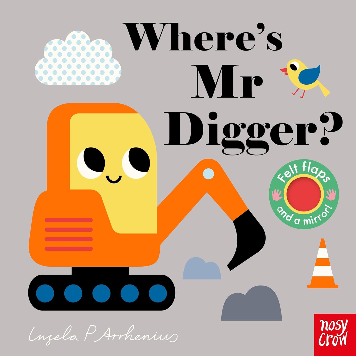 Nosy Crow Where's Mr Digger?