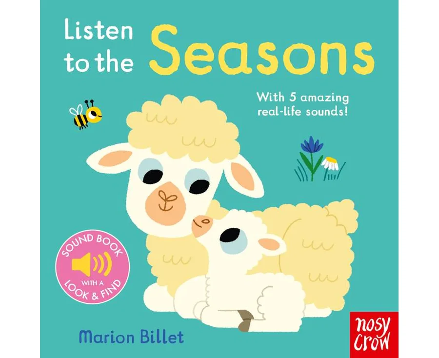 Nosy Crow Listen to the Seasons