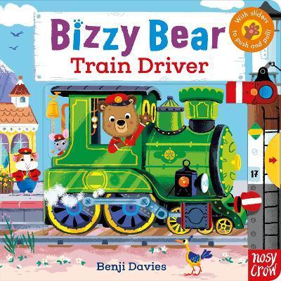 Nosy Crow Bizzy Bear: Train Driver