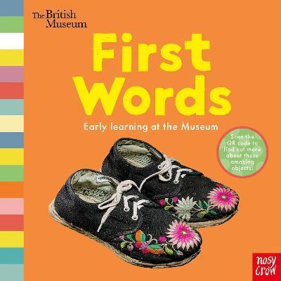 Nosy Crow British Museum: First Words