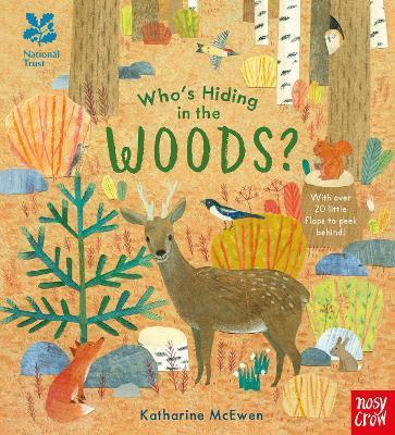 Nosy Crow National Trust: Who's Hiding in the Woods?