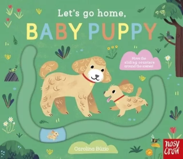 Nosy Crow Let's Go Home: Baby Puppy