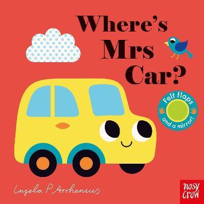 Nosy Crow Where's Mrs Car?