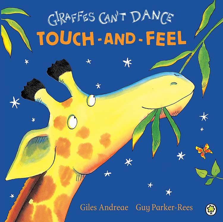 Orchard Books Giraffes Can't Dance Touch-and-Feel
