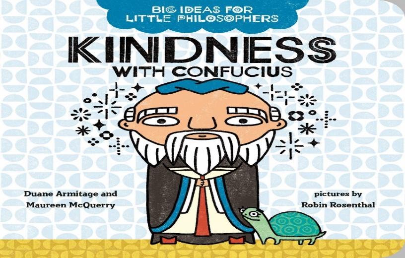 Penguin Books Big Ideas for Little Philosophers: Kindness with Confucius