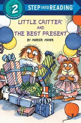 Random House Books Little Critter and the Best Present