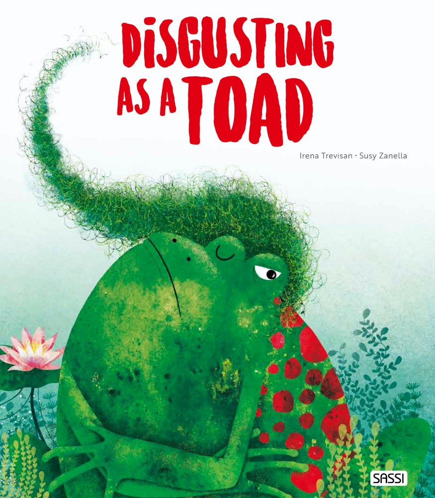 Sassi Junior İngilizce Çocuk Kitabı // Disgusted As a Toad