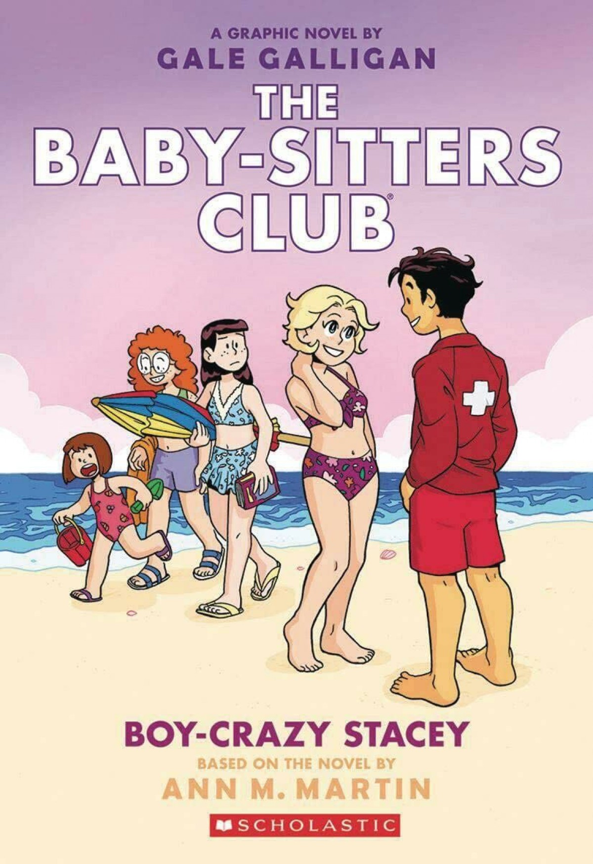 Scholastic Classics The Babysitters Club Graphic Novel: Boy-Crazy Stacey #7
