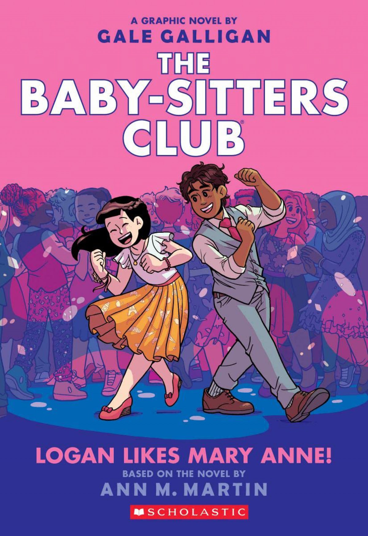 Scholastic Classics The Babysitters Club Graphic Novel: Logan Likes Mary Anne! #8