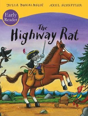Scholastic Classics The Highway Rat Early Reader