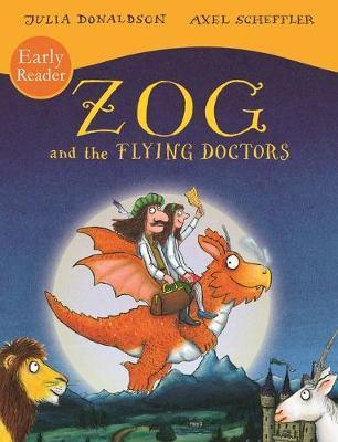 Scholastic Classics Zog and the Flying Doctors Early Reader