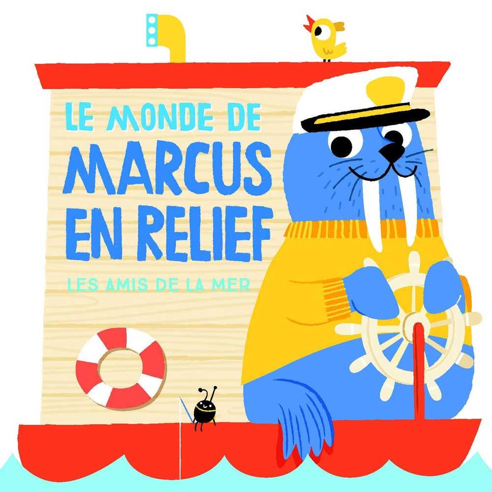 Yoyo Le monde de Marcus en relief: Les amis de la mer