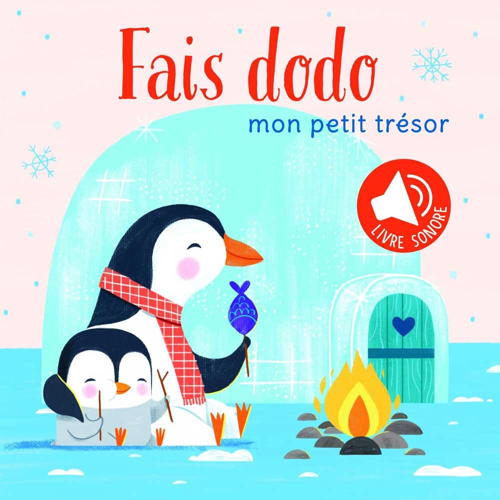 Yoyo Mon petit trésor: Fais dodo. Livre sonore