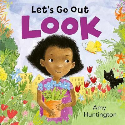 Templar Publishing Let's Go Out: Look : A mindful board book encouraging appreciation of nature