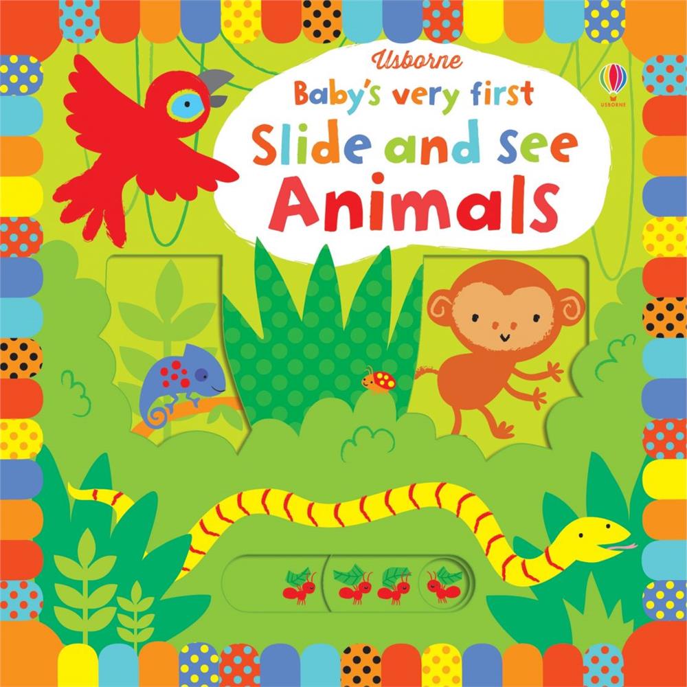 Usborne Publishing Baby's Very First Slide and See: Animals