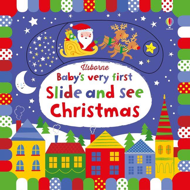 Usborne Publishing Baby's Very First Slide and See: Christmas