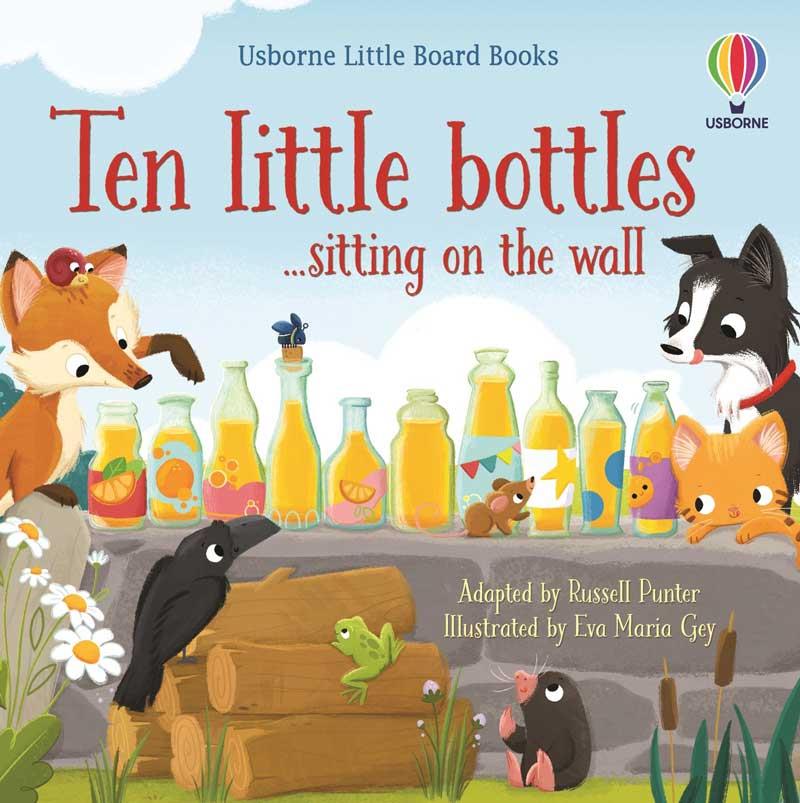 Usborne Publishing Little Board Books: Ten Little Bottles Sitting On the Wall
