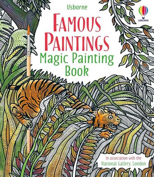Usborne Publishing Magic Painting Books: Famous Paintings