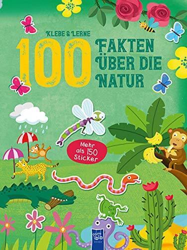 Yoyo Books Klebe & Lerne - 100 Fakten über die Natur