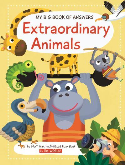 Yoyo My Big Book of Answers: Extraordinary Animals