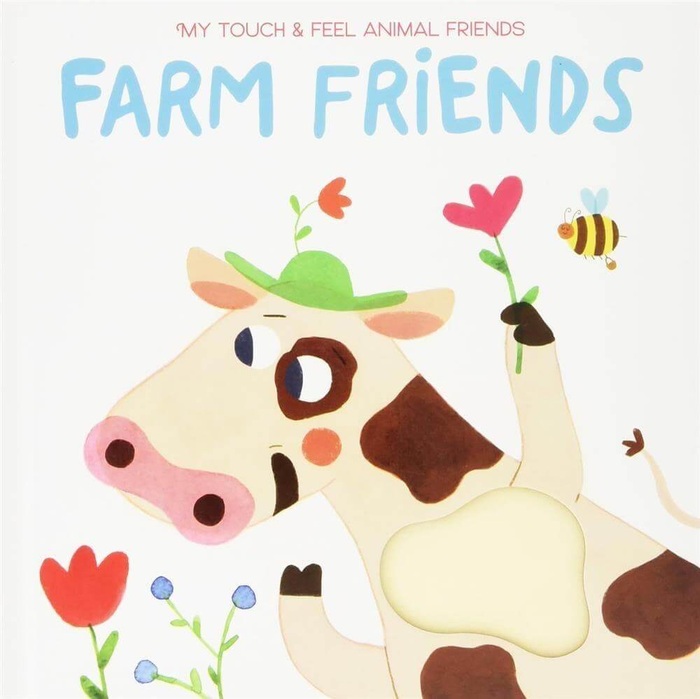 Yoyo Books My Touch and Feel Animal Friends: Farm